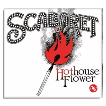 Hothouse Flower - Scabaret (Octave SACD) - 